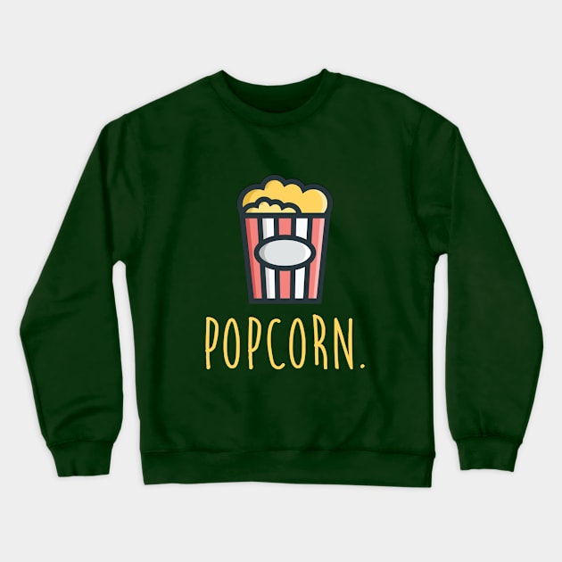 it´s popcorn. Crewneck Sweatshirt by NEWTOM29